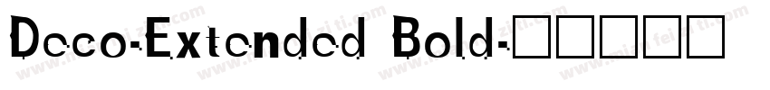 Deco-Extended Bold字体转换